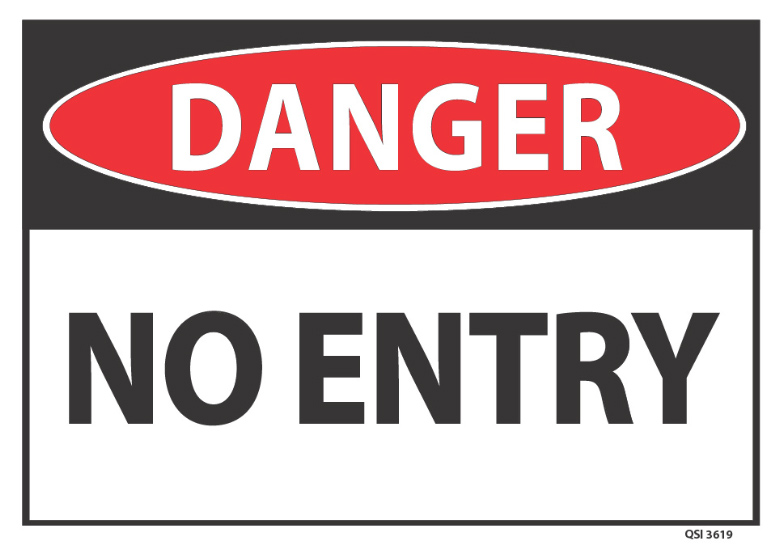 Danger No Entry