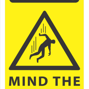 Warning Mind The Step