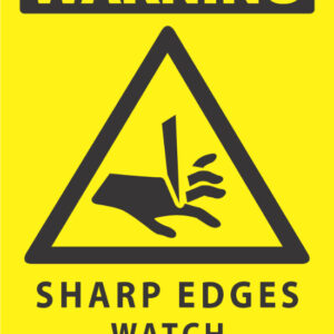 Warning Sharp Edges Watch Your Fingers