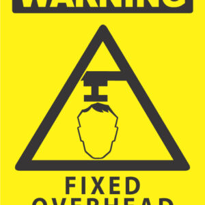 Warning Fixed Overhead Hazard