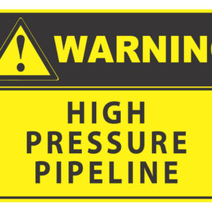 Warning High Pressure Pipeline