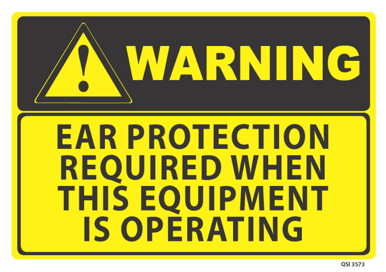 Warning Ear Protection Required
