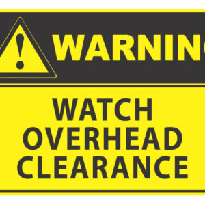 Warning Watch Overhead Clearance