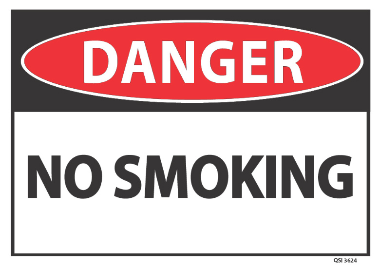 Danger No Smoking