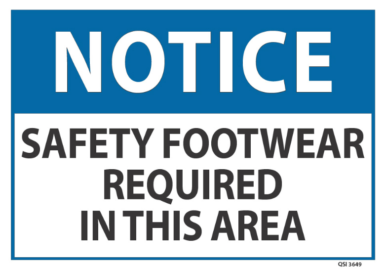 Notice Safety Footwear Required In This Area